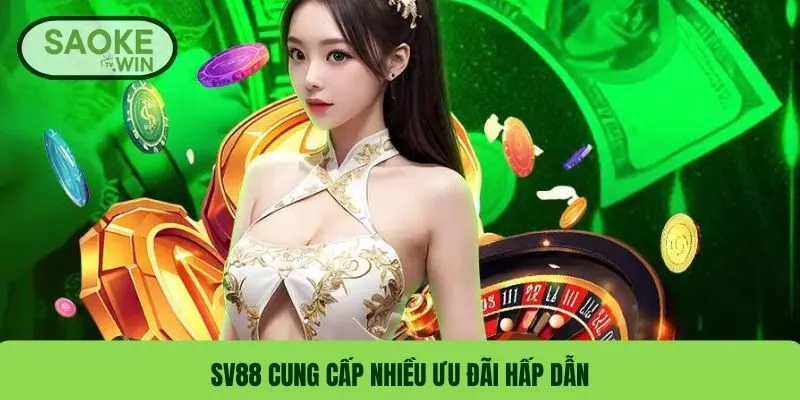 SV88 – Nhận Định & Đánh Giá Nhà Cái SV88 & Link Vào Chính Thức Hôm Nay 1 SV88 cung cấp nhiều ưu đãi hấp dẫn
